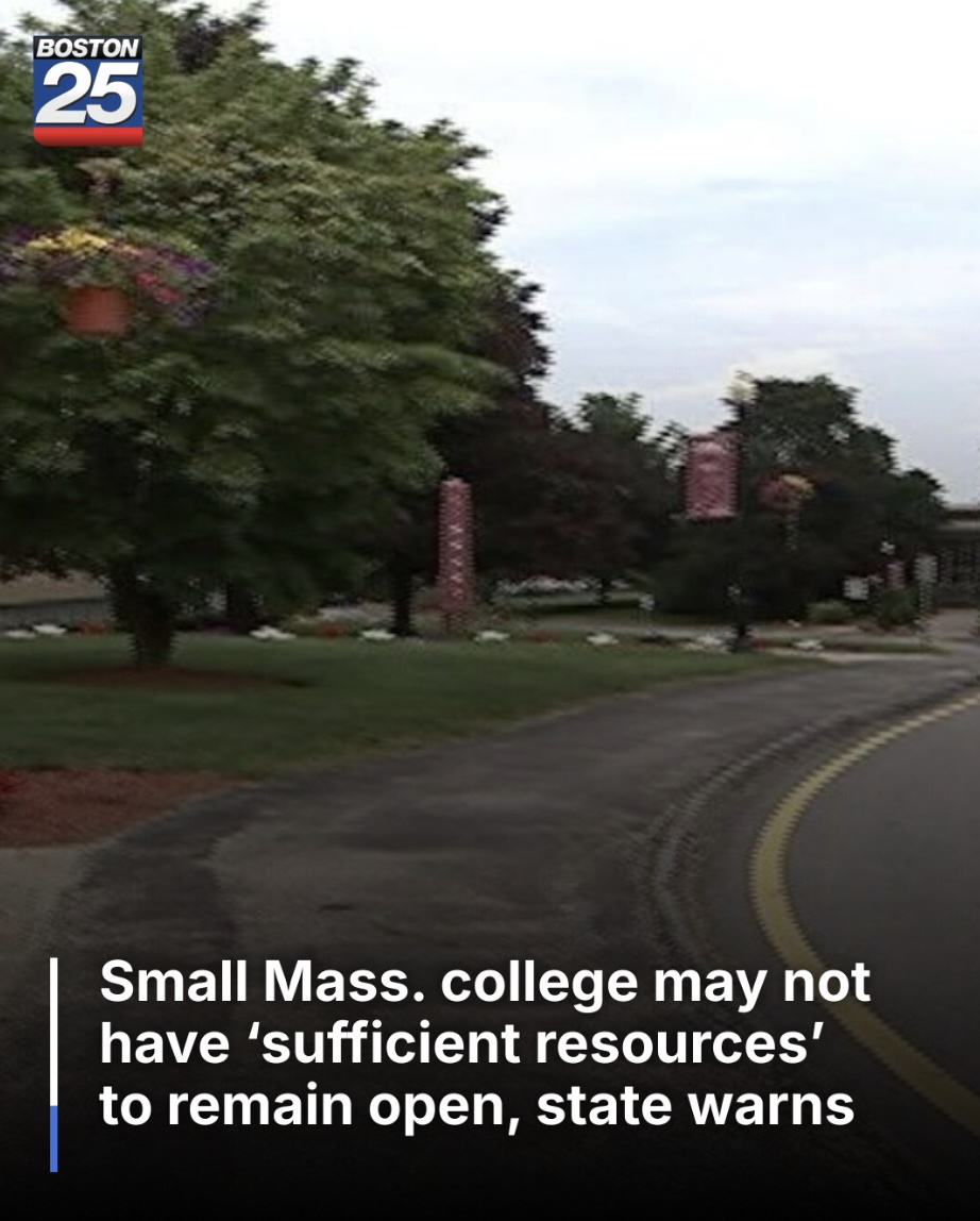 The state is going through contingency planning with a small college in central Massachusetts, after determining that the school may not have sufficient finances to stay open for the next 18 months.