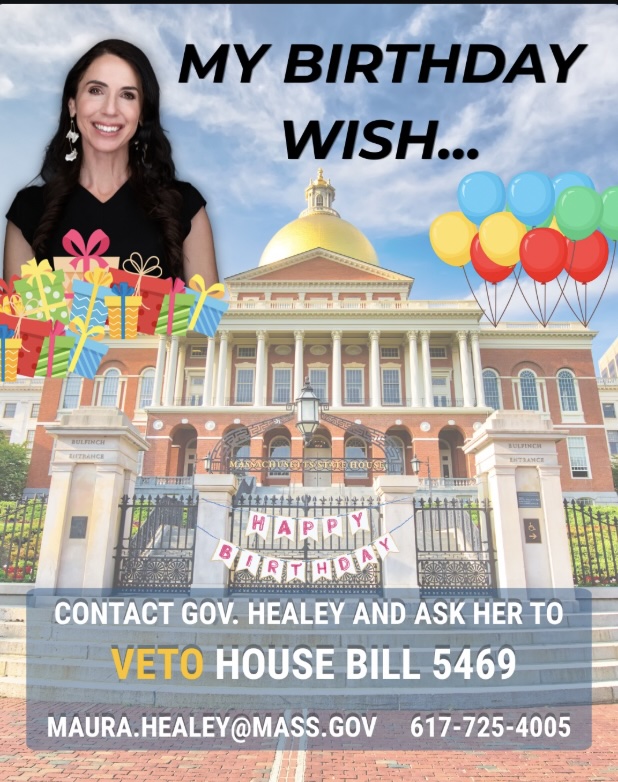 For my birthday, I’m asking you to contact Gov. Healey...