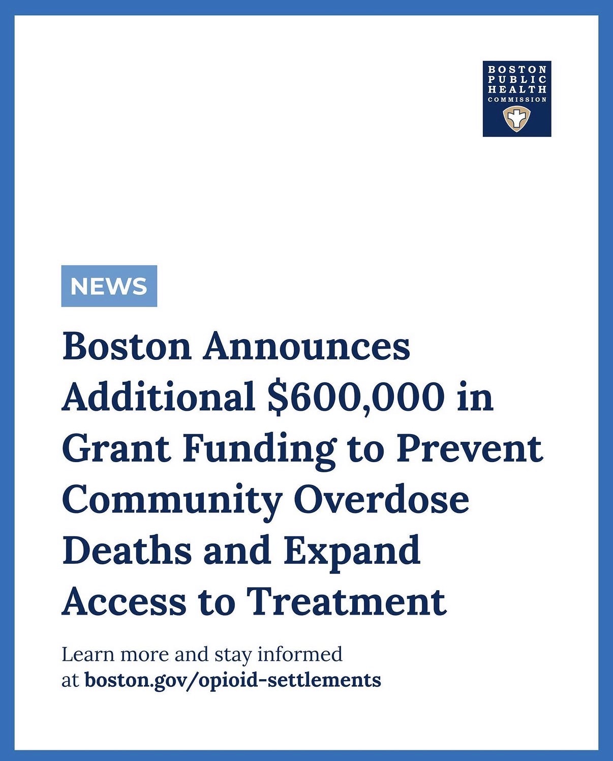 We’re doubling down on our community informed response to the opioid crisis. A new round of Community Overdose Response grant funding is available for Boston organizations that serve neighborhoods with the highest rates of fatal opioid overdose.