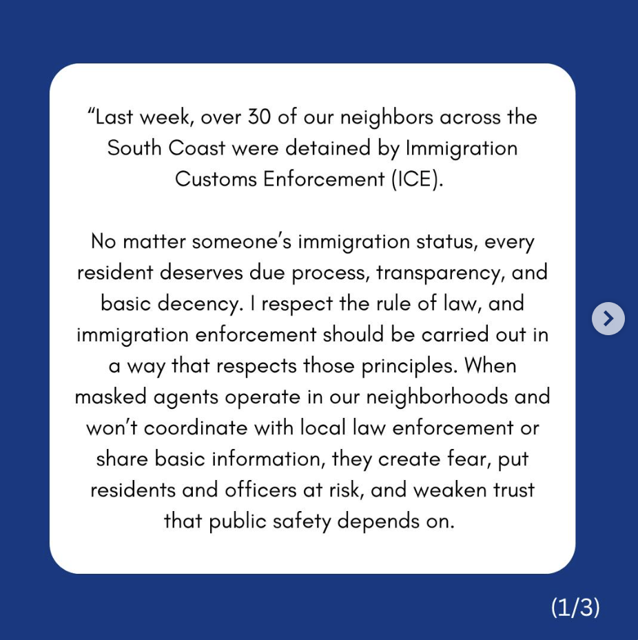 Last week, over 30 of our neighbors across the South Coast were detained by Immigration Customs Enforcement (ICE).