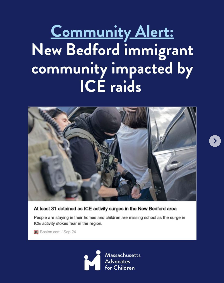 Our communities deserve to feel safe, supported, and able to go about their daily lives without fear. Recent immigration enforcement actions in New Bedford are having a profound impact on immigrant families.