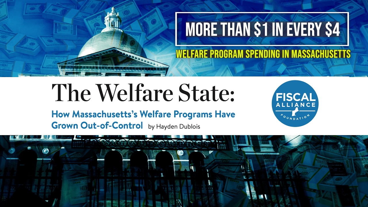 Is Massachusetts’ Welfare System Sustainable? Our New Study Breaks Down the Welfare Spending Crisis