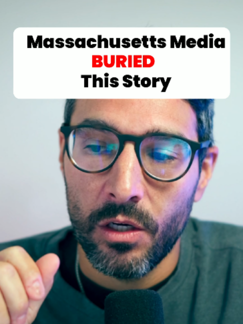 Massachusetts Media BURIED This Story