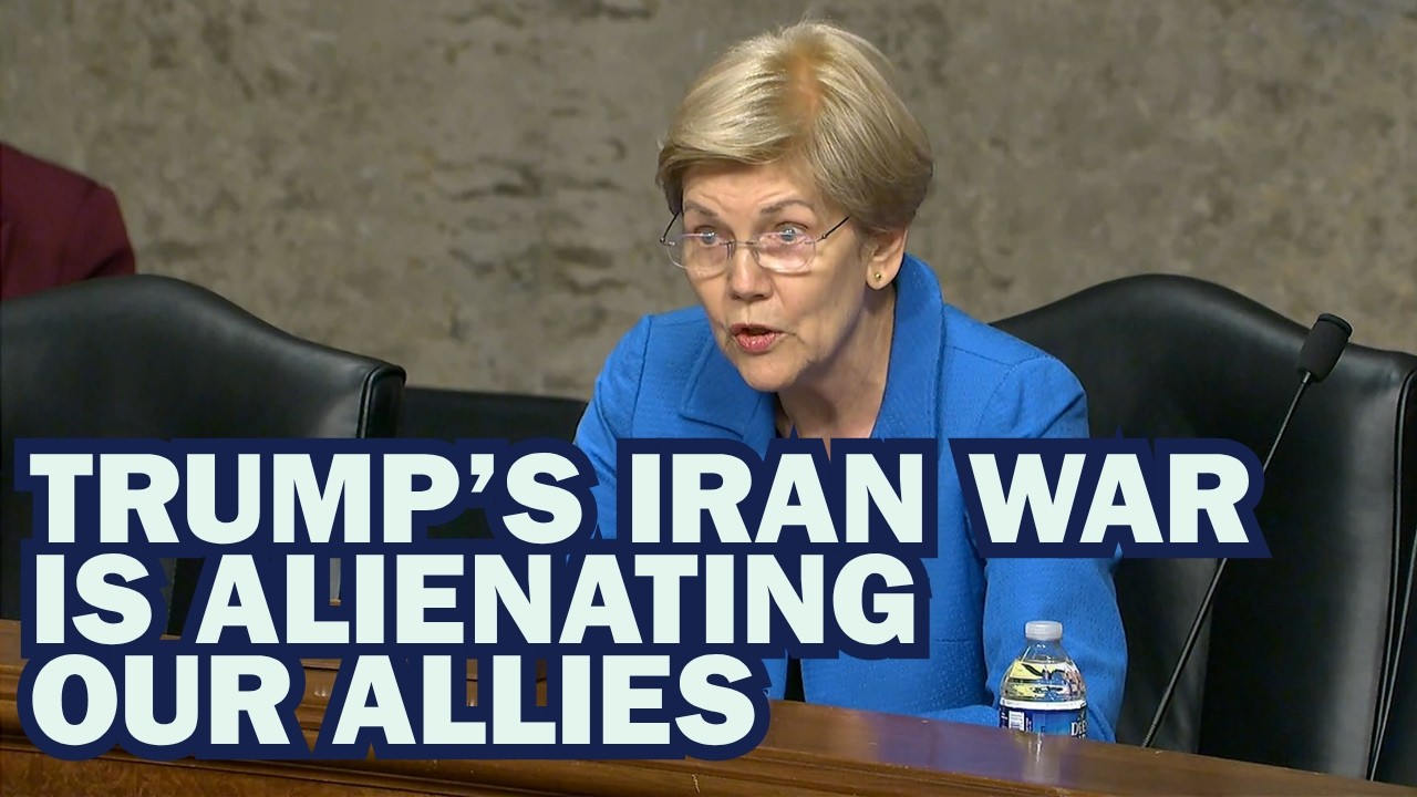  Iran War: Warren Blasts Trump Administration’s Flip-Flopping on War, Alienating U.S. Allies