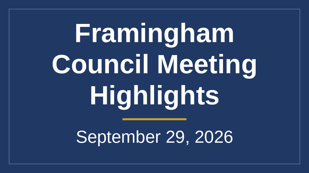 Highlights of the Framingham City Council Meeting on September 29, 2026