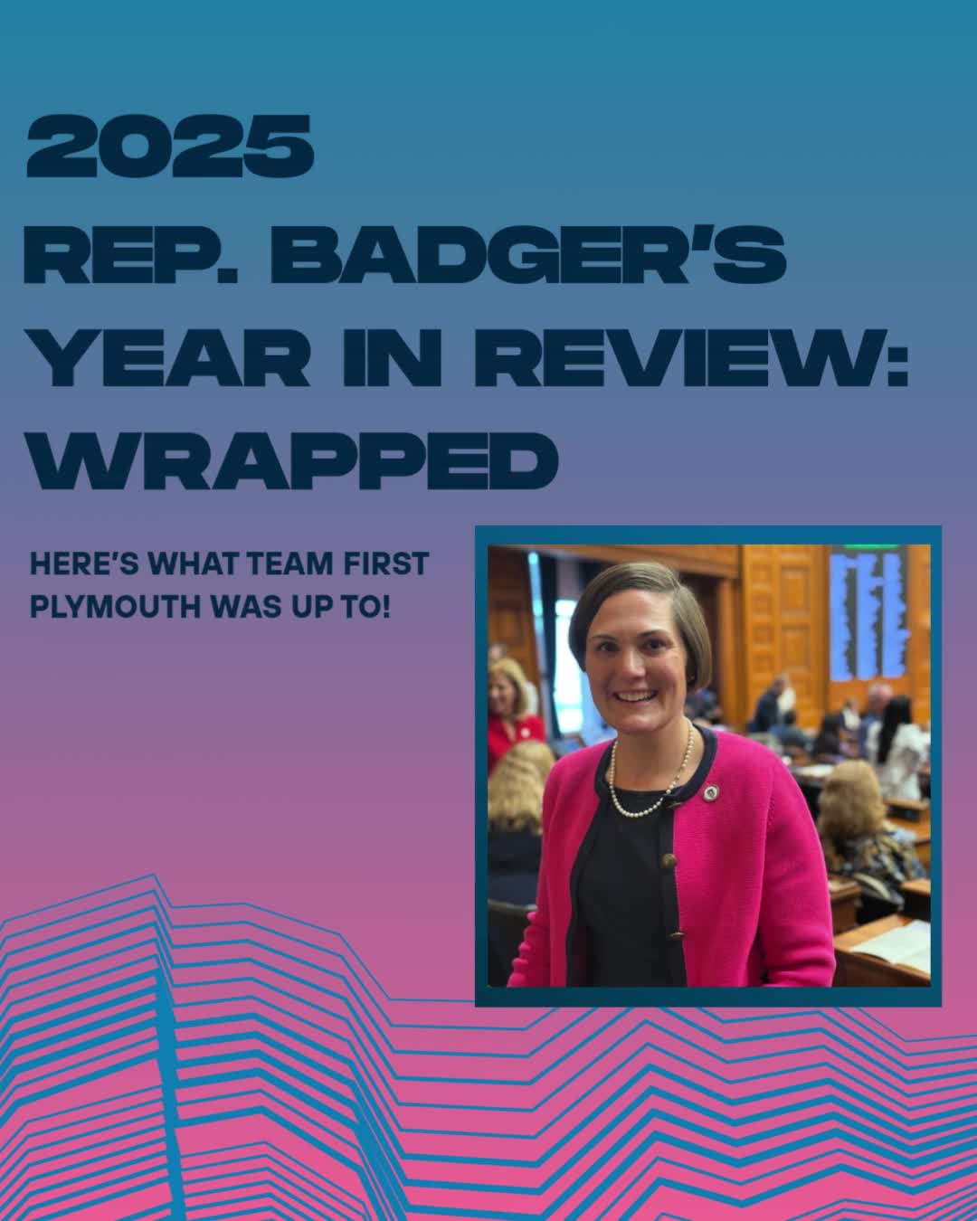 Rep. Badger's Year in Review