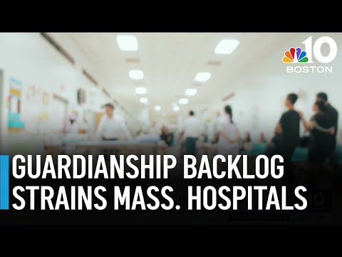Guardianship backlog strains hospitals in Mass.